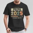 Papa 2025 Futuro Papá Futuro Padre Camiseta unisex Regalos divertidos