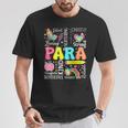 Para Paraprofessional Paraeducator First Day Back To School T-Shirt Unique Gifts