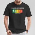 Pfuscher Score T-Shirt Lustige Geschenke