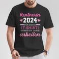 Rentnerin 2024 Dieses Musste Lange Arbeiten Rente Retirement T-Shirt Lustige Geschenke