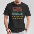 Rescue Assistant Im Ruhestand Nicht Mehr Mein Problem T-Shirt Lustige Geschenke