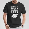 Sei Nett Zu Mir Ich Koche Dein Essen Slogan T-Shirt Lustige Geschenke