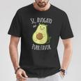 Si Avogato Purr Favor Si Avocado Por Favor Maglietta Regalos divertidos