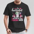 Sie Heiratet Wir Sind Nur Zum Feiern Hier Team T-Shirt Lustige Geschenke