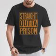 Straight Outta Prison Out Of Prison Parole T-Shirt Personalized Gifts