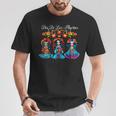 Sugar Skull Dia De Los Muertos Catrina Day Of The Dead T-Shirt Personalized Gifts