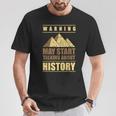 Talk About History Teacher Profesor De Historia Camiseta unisex Regalos divertidos