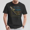 Trombonista Non Faccio Errori Quando Suono Il Trombone Maglietta Regalos divertidos