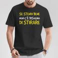 Uomo Se Stendi Non C'è Bisogno Di Stirare Scritte Ironiche Uomo Maglietta Regalos divertidos