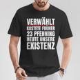 Verwählt Kostete Früher Heute Unsere Existenz Anti Ampel German T-Shirt Lustige Geschenke