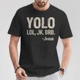 Vintage Retro Yolo Lol Jk Brb Jesus Christian T-Shirt Funny Gifts