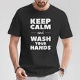 Wash Your Hands T-Shirt Personalized Gifts