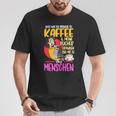 Women's Alles Was Ich Brauche Ist Kaffee & Meine Büchs T-Shirt Lustige Geschenke