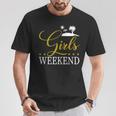 Women's Girls' Weekend Present Women's Weekend Girls' Strip T-Shirt Lustige Geschenke