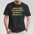 I Work Hard So My Mustang A Better Life T-Shirt Lustige Geschenke