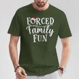 Forced Family Fun Sarcastic Christmas Family Christmas T-Shirt Personalized Gifts