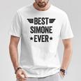 Best Simone Ever Maglietta Regalos divertidos