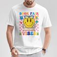 Book Fair Vibes Teacher Librarian School Reading Book Lover T-Shirt Personalized Gifts