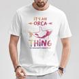 Es Una Cosa Orca Que No Entenderías Manga Larga Camiseta unisex Regalos divertidos