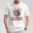 German Lieber Stehend Sterben Als Kneend Leben Love Standing Sterben T-Shirt Lustige Geschenke