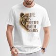 Laita È Migliore Con Gli Orsi Orso Abbigliamento Grizzly Wildlife Maglietta Regalos divertidos