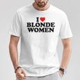 I Love Blonde Women's T-Shirt Lustige Geschenke