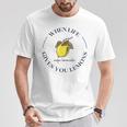 Wenn Das Leben Dir Zitronen Gibt Mach Limoncello T-Shirt Lustige Geschenke