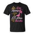 15 Años Siendo Un Bombón Cumpleaños 15 Años Camiseta unisex