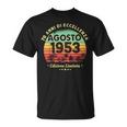 Agosto 70 Agosto 1953 Anni 70 Compleanno Uomo 1953 Maglietta