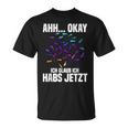 Ahh Okay Ich Glaub Ich Habs Jetzt Danzstep T-Shirt