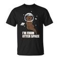 Astronauta Lontra Divertente I'm From Otter Space Maglietta