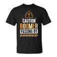 Attenzione Boomer Di Passaggio Scherzo Boomers Dire Maglietta