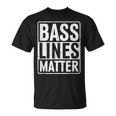 Bass Lines Matte Bass Guitar Bassist Edm Music Fan T-Shirt