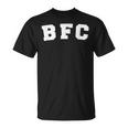 Bfc Berlins Football Club 1953 Dynamo Fan Letters T-Shirt