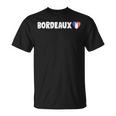 Cadeauille Bordeaux La France Souvenir Bordeaux Camiseta unisex