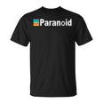 Con Scritta Only The Paranoid Survive Paranoid Maglietta