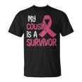 My Cousin Is A Survivor Breast Cancer Support Squad T-Shirt