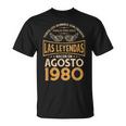 Cumpleaños Hombre Regalos Las Leyendas Agosto 1980 Camiseta unisex