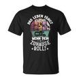 Das Leben Fängt An Wenn Zuhause Rollt Camping Caravan T-Shirt