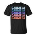 Divertido Regalo Nombre Carmela Personalizado Primer Nombre Camiseta unisex