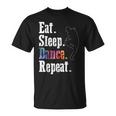 Eat Sleep Dance Repeat Hip Hop Maglietta