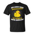 Ein Leben Ohne Rubber Ducks Sinnlos Rubber Duck T-Shirt