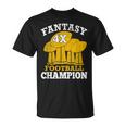 Fantasy Football 4X Champion Four Time Champ Fantasy Winner T-Shirt