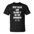 Fantasy Football Quote Keep Calm And Blame The Commissioner T-Shirt