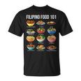 Filipino Food 101 Popular Pinoy Food Cool Filipino T-Shirt