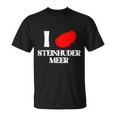 Saying Hannover Hagenburg I Love Steinhuder Meer T-Shirt