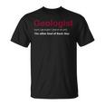 Geologist Die Andere Typon Rockstar Geology T-Shirt