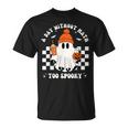 Halloween Math Teacher A Day Without Math Too Spooky T-Shirt