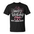 Happy Birthday Grandma Wir Liebe Dich Omis Birthday S T-Shirt