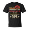 Ich Bin Kein Rentner Ich Bin Profesioneller Opa German T-Shirt